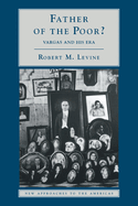 Father of the Poor?: Vargas and His Era