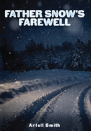 Father Snow's Farewell