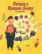 Fathers Rubber Shoes