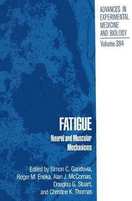 Fatigue - Enoka, Roger M Pierce Patricia a (Editor), and Gandevia, Simon C (Editor), and McComas, Alan J (Editor)