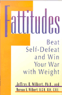Fattitudes
