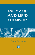 Fatty Acid and Lipid Chemistry