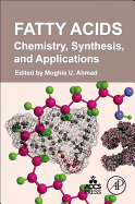 Fatty Acids: Chemistry, Synthesis, and Applications