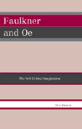 Faulkner and OE: The Self-Critical Imagination