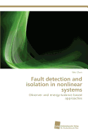Fault detection and isolation in nonlinear systems