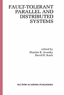 Fault-Tolerant Parallel and Distributed Systems