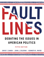 Faultlines: Debating the Issues in American Politics