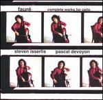 Faur�: Complete Works for Cello