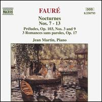 Faur�: Nocturnes, Vol. 2 - Jean Martin (piano)