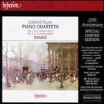 Faur�: Piano Quartets 1 & 2