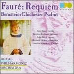 Faur�: Requiem; Bernstein: Chichester Psalms