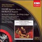 Faur�: Requiem; Pavane; Durufl�: Requiem