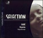 Faur�: Requiem