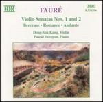 Faur�: Violin Sonatas Nos. 1 & 2