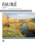 Faur? -- Dolly Suite: For One Piano, Four Hands