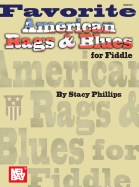 Favorite American Rags & Blues For Fiddle