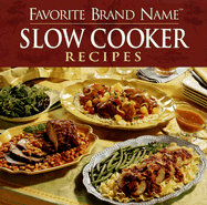 Favorite Brand Name Slow Cooker Recipes - Publications International (Creator)