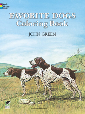 Favorite Dogs Coloring Book - Green, John, and Robertson, Soren