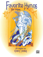 Favorite Hymns for Organ