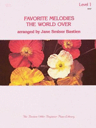 Favorite Melodies the World over: Level 1