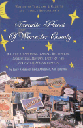 Favorite Places of Worcester County