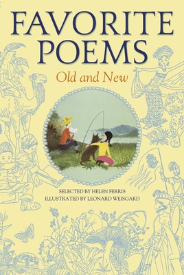 Favorite Poems Old and New - Ferris, Helen (Selected by)