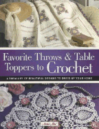 Favorite Throws & Table Toppers to Crochet