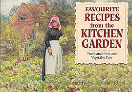 Favourite Recipes from the Kitchen Garden