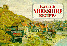 Favourite Yorkshire Recipes