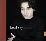 Fazil Say: Black Earth [Includes DVD]