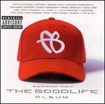 FB Entertainment Presents: The Good Life