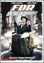 FDR: American Badass