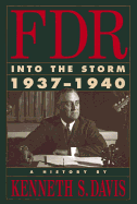 FDR: Into the Storm 1937-1940