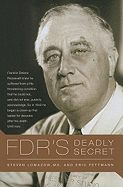 FDR's Deadly Secret