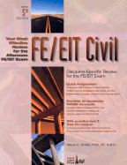 Fe/Eit Civil: Discipline-Specific Review for the Fe/Eit Exam
