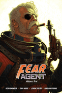 Fear Agent Deluxe Volume 2
