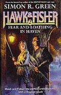 Fear and loathing in Haven