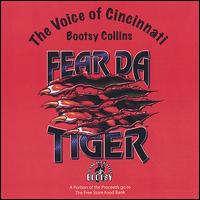 Fear Da Tiger - Bootsy Collins