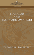 Fear God and Take Your Own Part