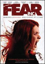 Fear, Inc.
