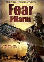 Fear PHarm - Dante Yore