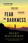 Fear the Darkness