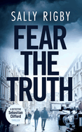 Fear The Truth