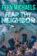 Fear Thy Neighbor: A Riveting Novel of Suspense