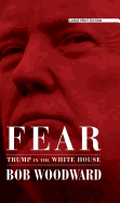 Fear: Trump in the White House