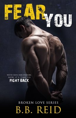 Fear You - Reid, B B