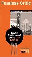 Fearless Critic: Austin Restaurant Guide