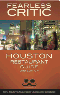 Fearless Critic Houston Restaurant Guide