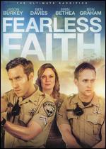 Fearless Faith
