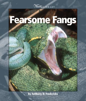 Fearsome Fangs - Fredericks, Anthony D
